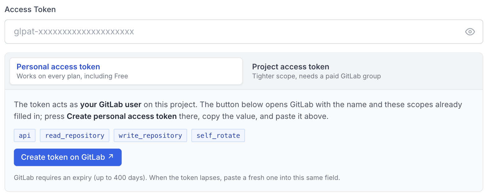 The access token field with the built-in helper: a personal access token path that works on every plan, a project access token path for paid groups, the four scopes, and a Create token on GitLab button